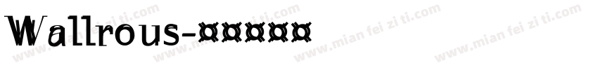 Wallrous字体转换