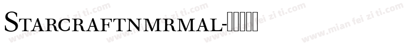 Starcraftnmrmal字体转换