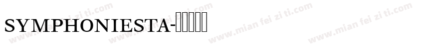 symphoniesta字体转换
