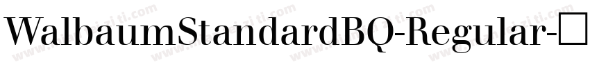 WalbaumStandardBQ-Regular字体转换