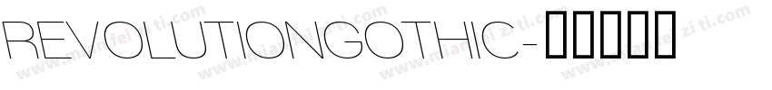 REVOLUTIONGOTHIC字体转换