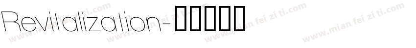Revitalization字体转换