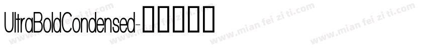 UltraBoldCondensed字体转换