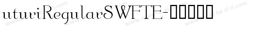 uturiRegularSWFTE字体转换