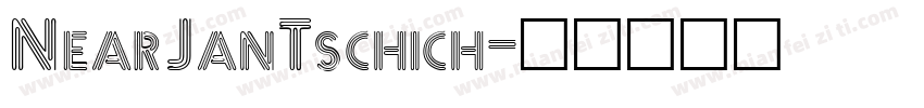 NearJanTschich字体转换