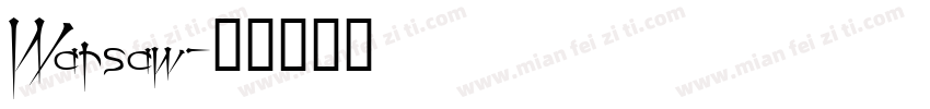 Warsaw字体转换