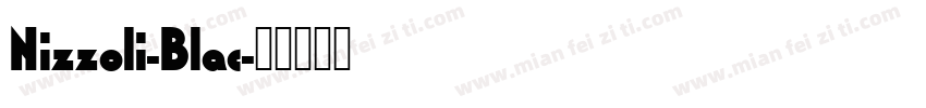 Nizzoli-Blac字体转换