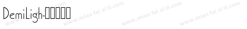 DemiLigh字体转换