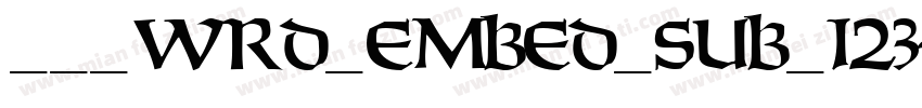___WRD_EMBED_SUB_123字体转换