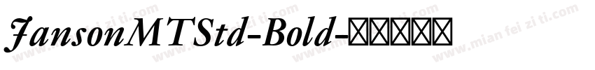 JansonMTStd-Bold字体转换