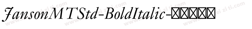 JansonMTStd-BoldItalic字体转换