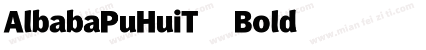 AlbabaPuHuiT_2_85_Bold字体转换