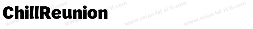ChillReunion_85字体转换