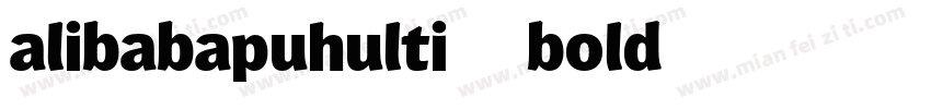 alibabapuhulti_2_85_bold字体转换