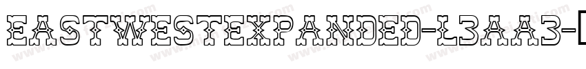 EastWestExpanded-L3aA3字体转换