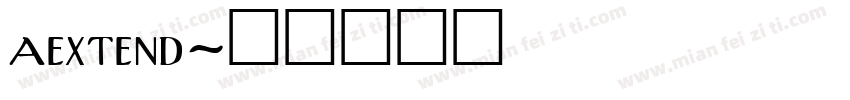 aextend字体转换