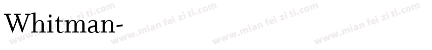 Whitman字体转换