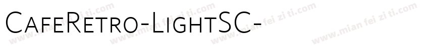 CafeRetro-LightSC字体转换