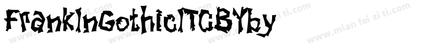 FrankInGothicITCBYby字体转换