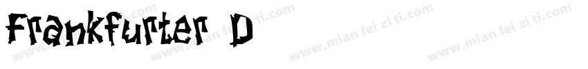 Frankfurter-D字体转换