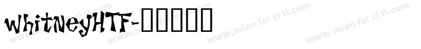 whitneyHTF字体转换
