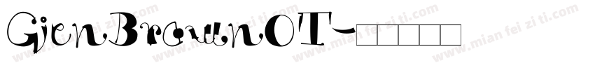GjenBrownOT字体转换