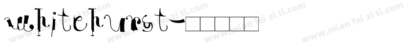 whitehurst字体转换