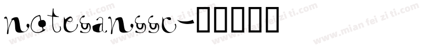 notesanssc字体转换