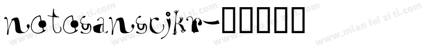 notosanscjkr字体转换