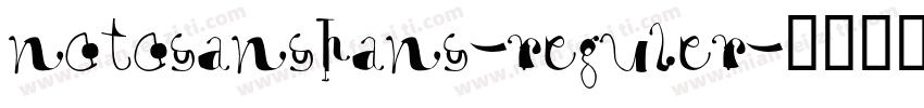 notosanshans-reguler字体转换