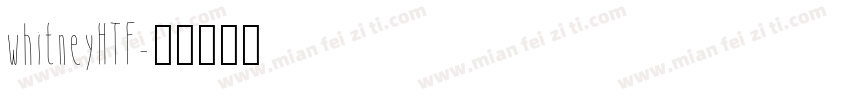 whitneyHTF字体转换