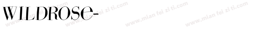 wildrose字体转换