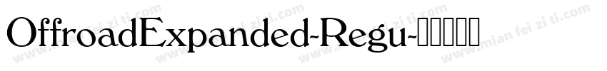 OffroadExpanded-Regu字体转换