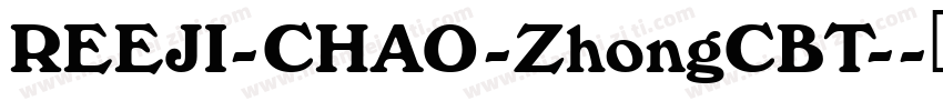 REEJI-CHAO-ZhongCBT-字体转换