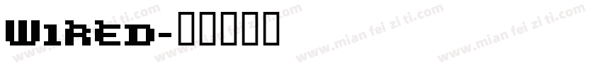 Wired字体转换