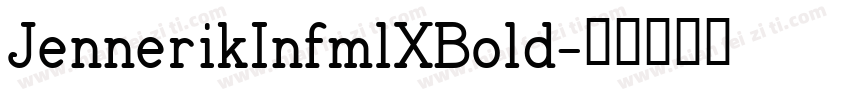 JennerikInfmlXBold字体转换