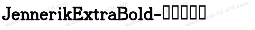 JennerikExtraBold字体转换
