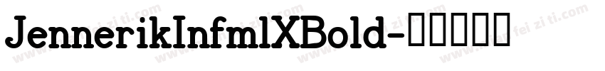 JennerikInfmlXBold字体转换
