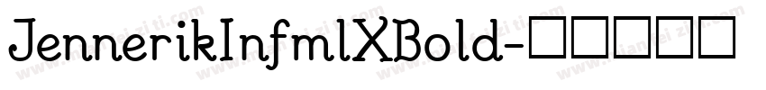 JennerikInfmlXBold字体转换