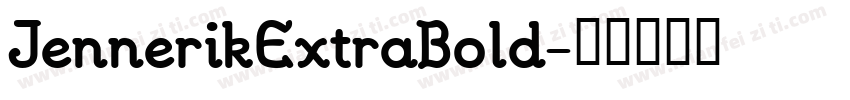 JennerikExtraBold字体转换