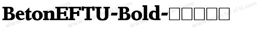 BetonEFTU-Bold字体转换