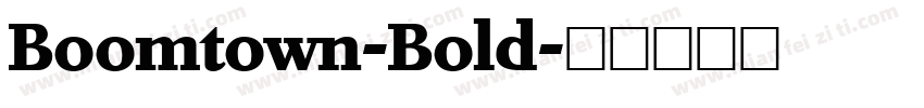 Boomtown-Bold字体转换