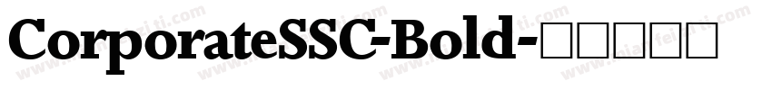 CorporateSSC-Bold字体转换