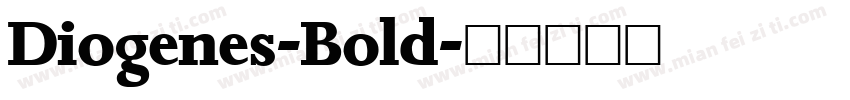 Diogenes-Bold字体转换