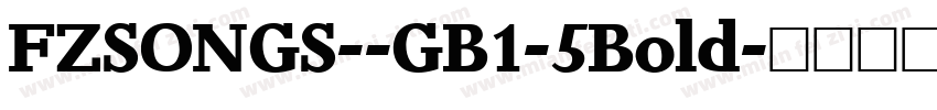 FZSONGS--GB1-5Bold字体转换