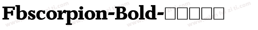Fbscorpion-Bold字体转换