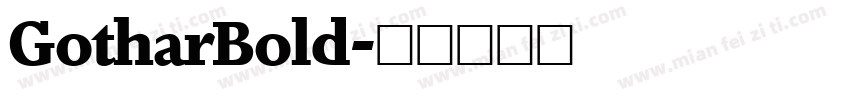 GotharBold字体转换