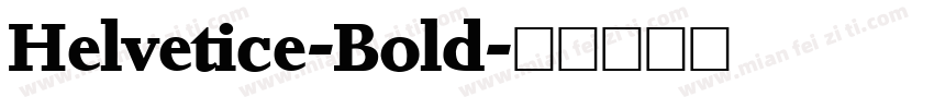 Helvetice-Bold字体转换
