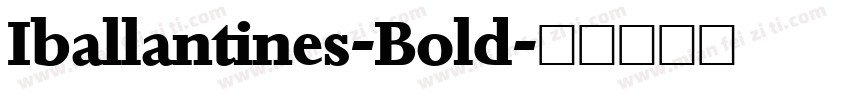 Iballantines-Bold字体转换