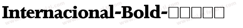 Internacional-Bold字体转换